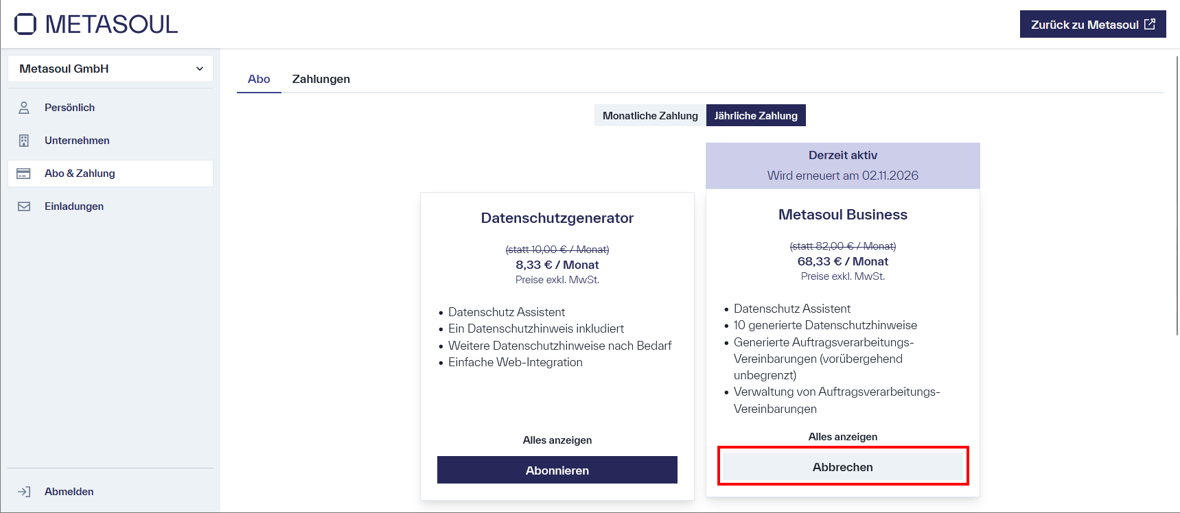 Bild zeigt zwei Abo-Optionen: Die erste Option &ldquo;Metasoul Business 68,33 €/Monat&rdquo; ist derzeit aktiv und verfügt über die Schaltflächen &ldquo;Alle anzeigen&rdquo; und &ldquo;Abbrechen&rdquo;. Die zweite Option &ldquo;Datenschutzgenerator 8,33 €/Monat&rdquo; bietet die Schaltflächen &ldquo;Alle anzeigen&rdquo; und &ldquo;Abonnieren&rdquo;.