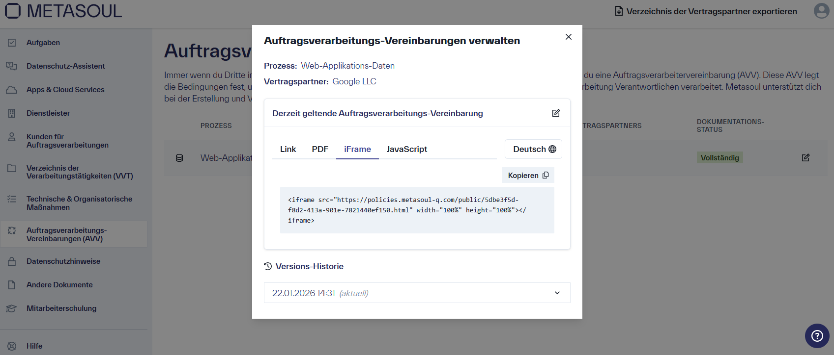 Fenster &ldquo;Auftragsverarbeitungs-Vereinbarungen verwalten&rdquo; mit der Option die AVV zu teilen mittels &ldquo;Link&rdquo;, &ldquo;PDF&rdquo;, &ldquo;iFrame&rdquo; und &ldquo;JavaScript&rdquo;. Wovon &ldquo;iFrame&rdquo; ausgewählt ist und einen HTML-Code zeigt mit der Option diesen zu kopieren