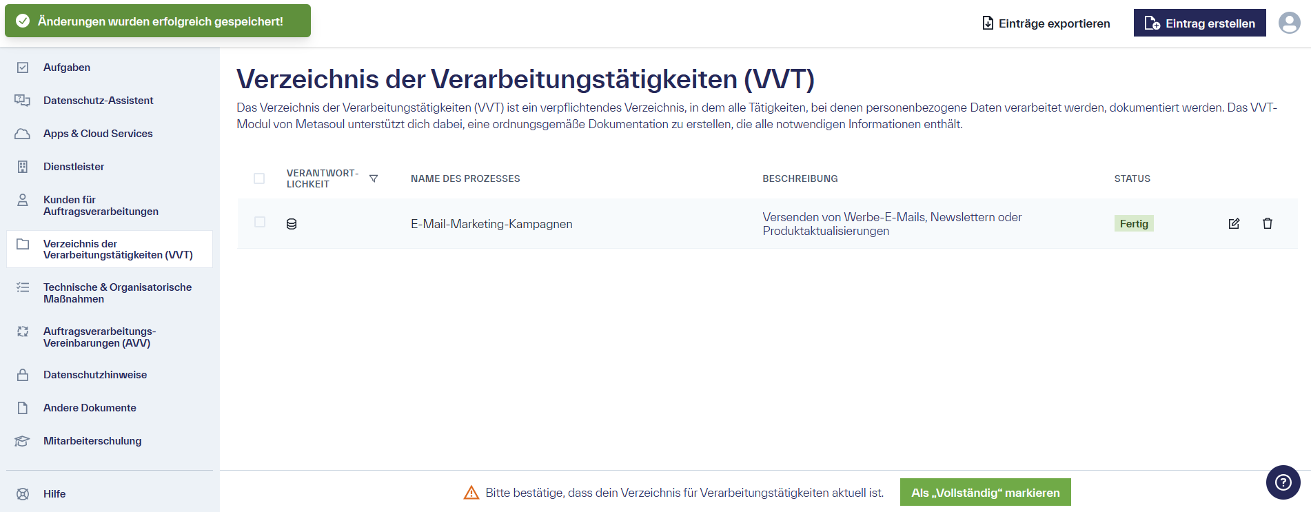 Startseite des Modul &ldquo;VVT&rdquo; mit dem Eintrag &ldquo;E-Mail-Marketing-Kamagnen&rdquo; welches den Status &ldquo;Fertig&rdquo; hat