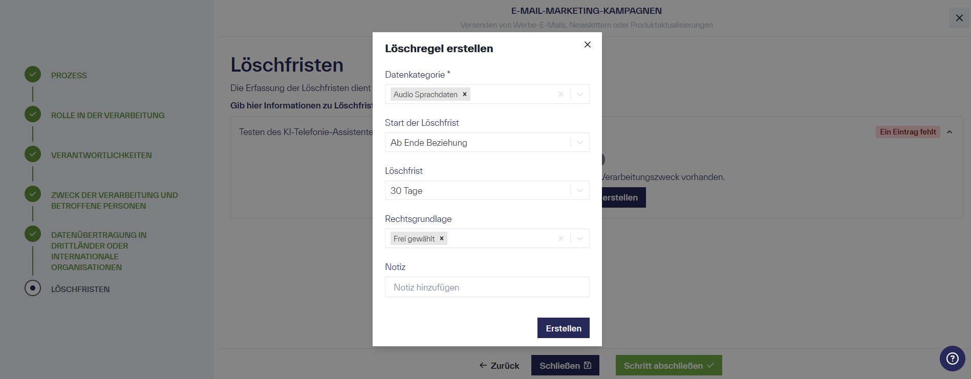 Fenster mit dem Titel &ldquo;Löschregel erstellen&rdquo;, sowie den Eingabe Optionen &ldquo;Datenkategorie&rdquo;, &ldquo;Start der Löschfrist&rdquo;, &ldquo;Löschfrist&rdquo;, &ldquo;Rechtsgrundlage&rdquo; und &ldquo;Notiz&rdquo; alsauch die Option &ldquo;Erstellen&rdquo;