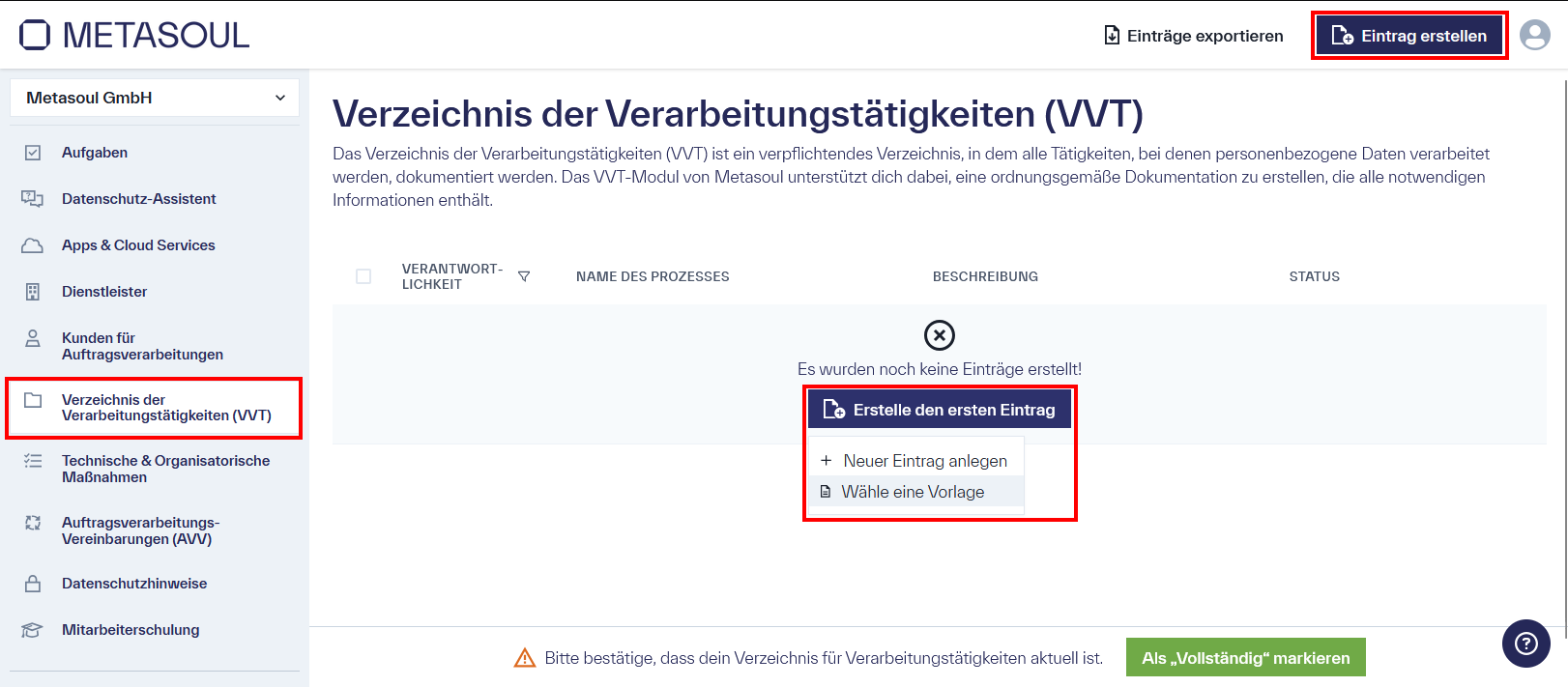 Unter dem Reiter &ldquo;Verzeichnis der Verarbeitungstätigkeiten (VVT)&rdquo; auf der gleichnamigen Seite finden Sie die Option &ldquo;Eintrag erstellen&rdquo;, die die Unteroptionen &ldquo;Neuer Eintrag anlegen&rdquo; und &ldquo;Vorlage auswählen&rdquo; umfasst.