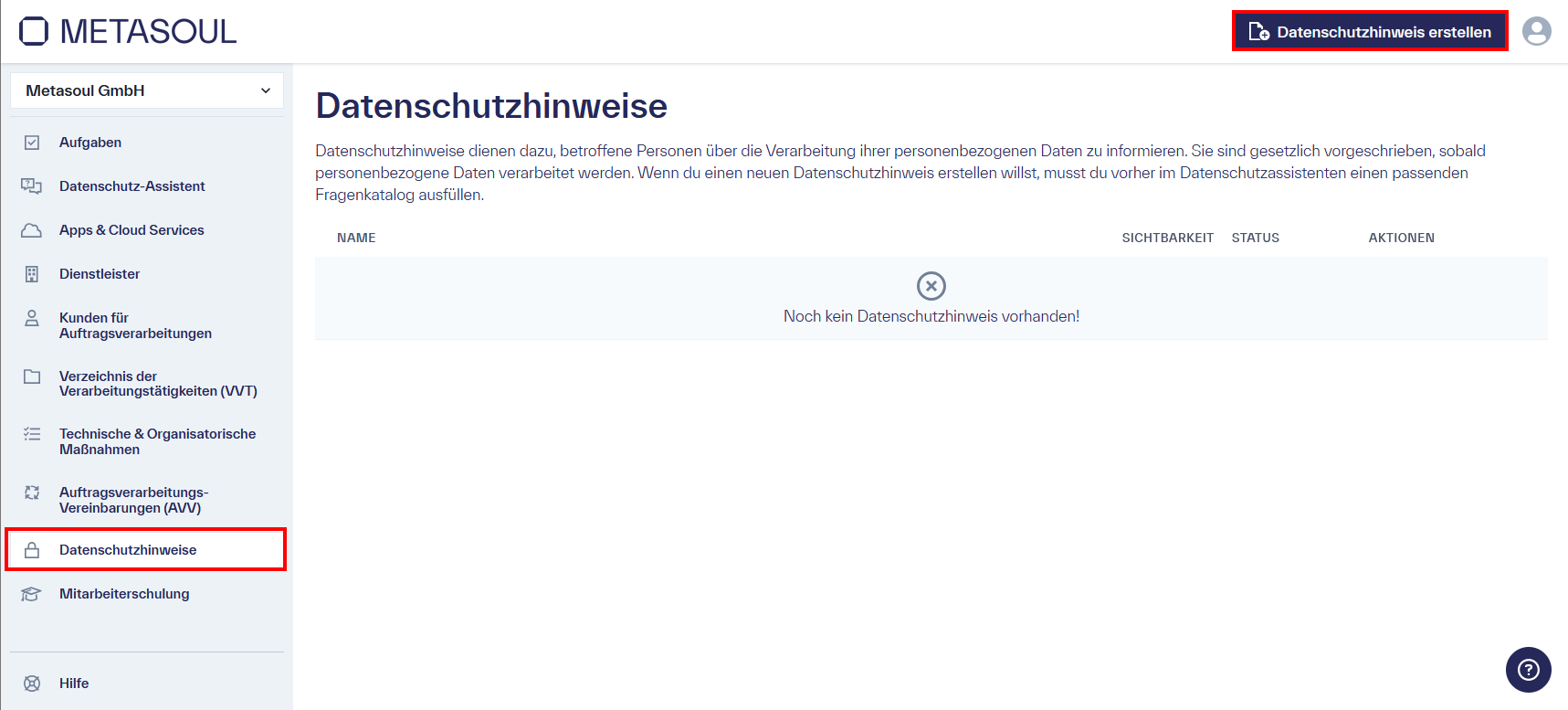 Auf der Seite des Reiters &ldquo;Datenschutzhinweise&rdquo; des links orientierten Menüs befindet sich im rechten oberen Eck die Option &ldquo;Datenschutzhinweis erstellen&rdquo;