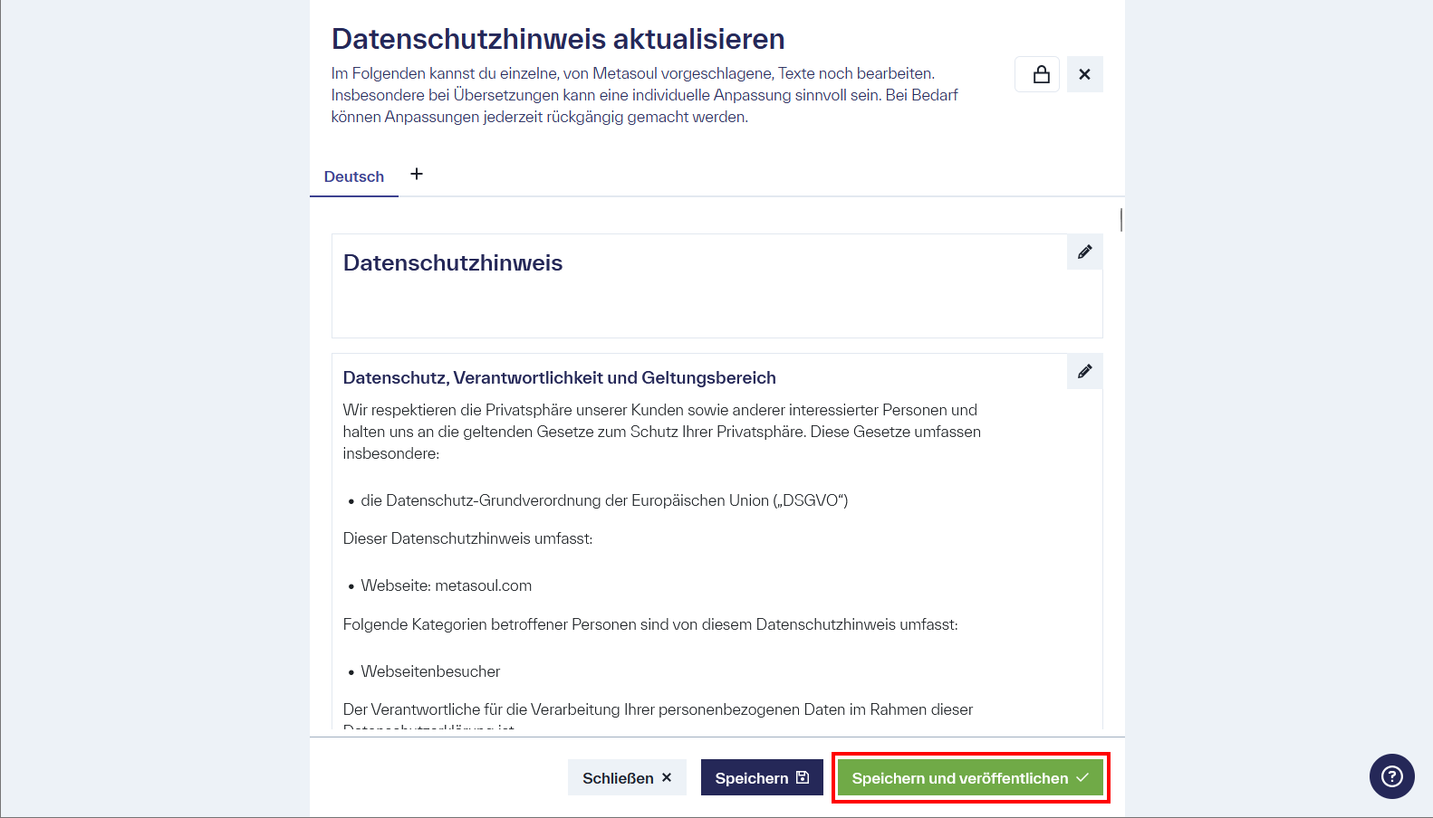 Eine Seite mit dem Titel &ldquo;Datenschutzhinweis aktualisieren&rdquo; und am unteren Rande befinden sich die Optionen „Speichern und veröffentlichen", &ldquo;Speichern&rdquo; und &ldquo;Verlassen&rdquo;.