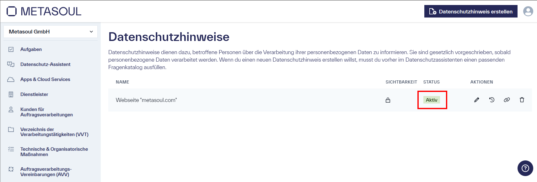 Seite mit dem Titel &ldquo;Datenschutzhinweise&rdquo; und eine Tabelle mit einem Eintrag mit dem Titel &ldquo;Webseite metasoul.com&rdquo; und dem Status &ldquo;Aktiv&rdquo; 