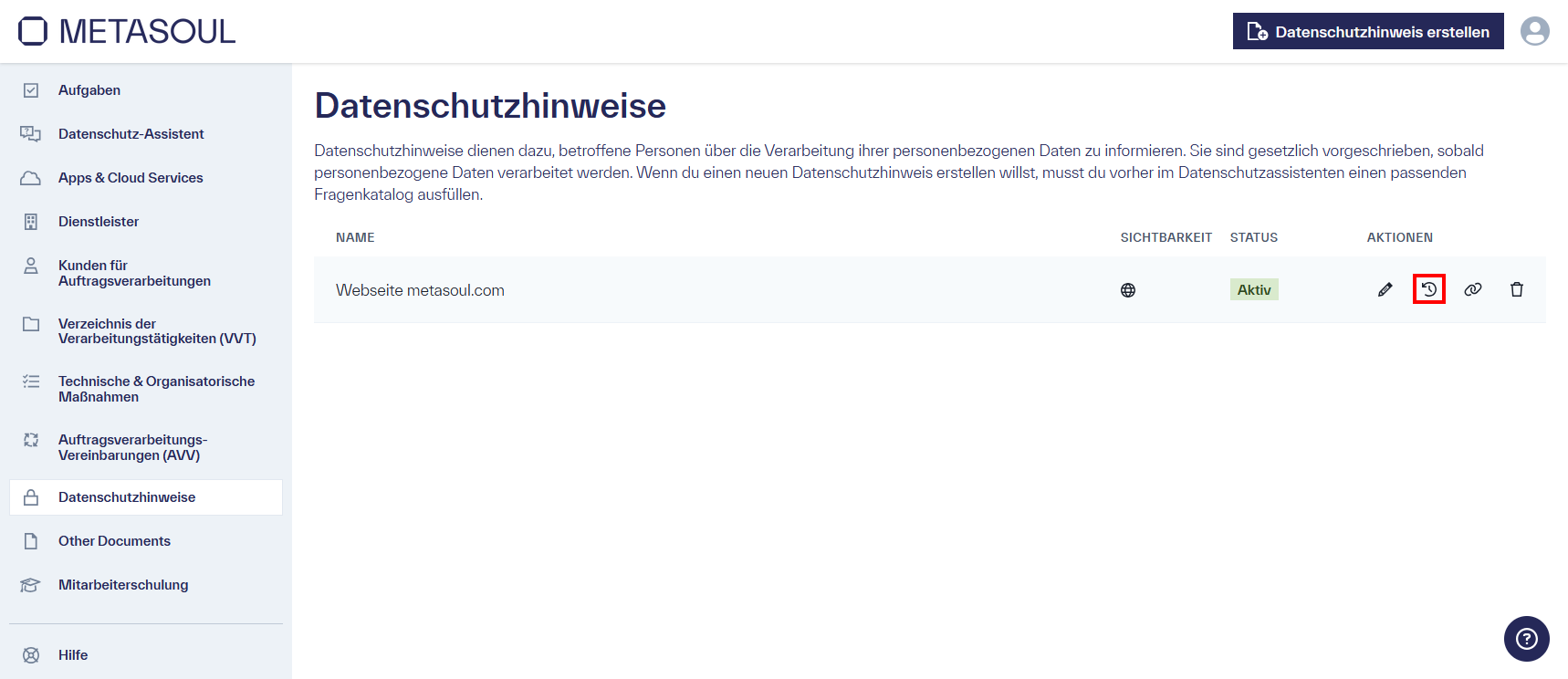 Die Seite des Datenschutzhinweis Modul mit einem aktiven Datenschutzhinweis, dessen Chronik-Icon markiert ist.