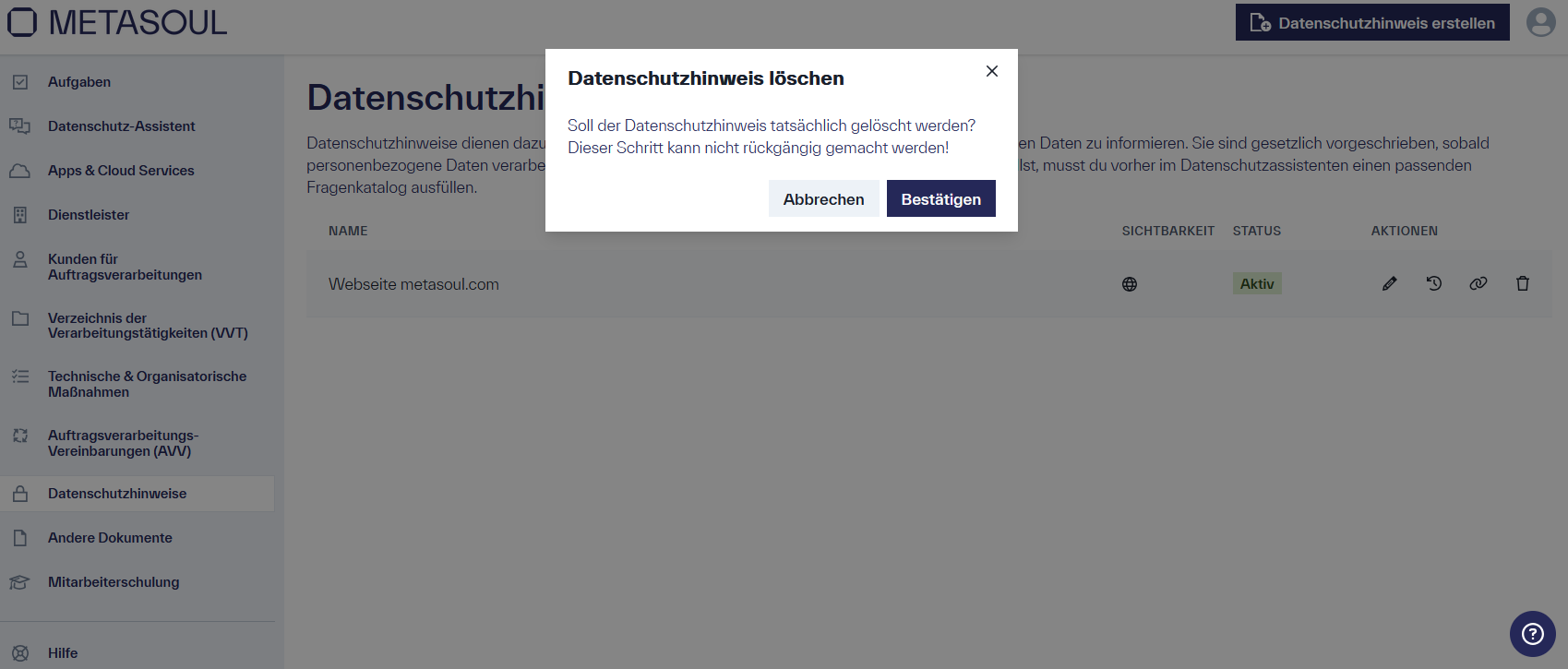 Ein Popup mit dem Titel &ldquo;Datenschutzhinweis löschen&rdquo; und den Optionen &ldquo;Abbrechen&rdquo; sowie &ldquo;Bestätigen&rdquo;