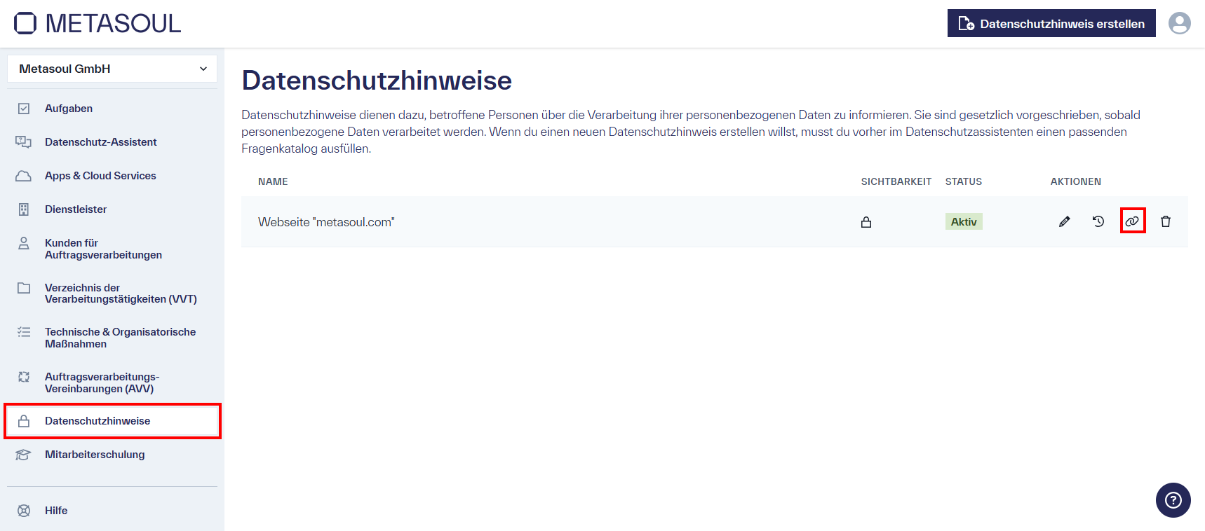 Seite &ldquo;Datenschutzhinweise&rdquo; mit einer Tabelle, die einen Eintrag für die Webseite metasoul.com im Status &ldquo;Aktiv&rdquo; sowie ein Link-Symbol auf der rechten Seite zeigt.