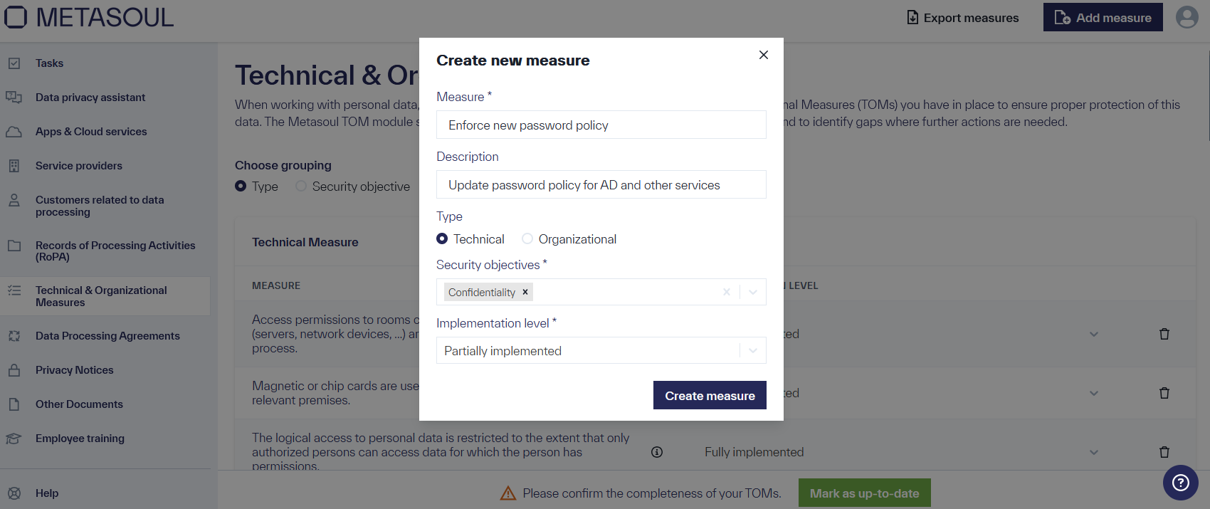 The menu &ldquo;Create New Measure&rdquo; with the input fields &ldquo;Measure,&rdquo; &ldquo;Description,&rdquo; &ldquo;Type,&rdquo; &ldquo;Security Objectives,&rdquo; &ldquo;Implementation Level,&rdquo; and &ldquo;Create Measure.&rdquo; The first two fields are text fields, while the remaining fields are single-answer fields, except for the &ldquo;Security Objectives&rdquo; field.