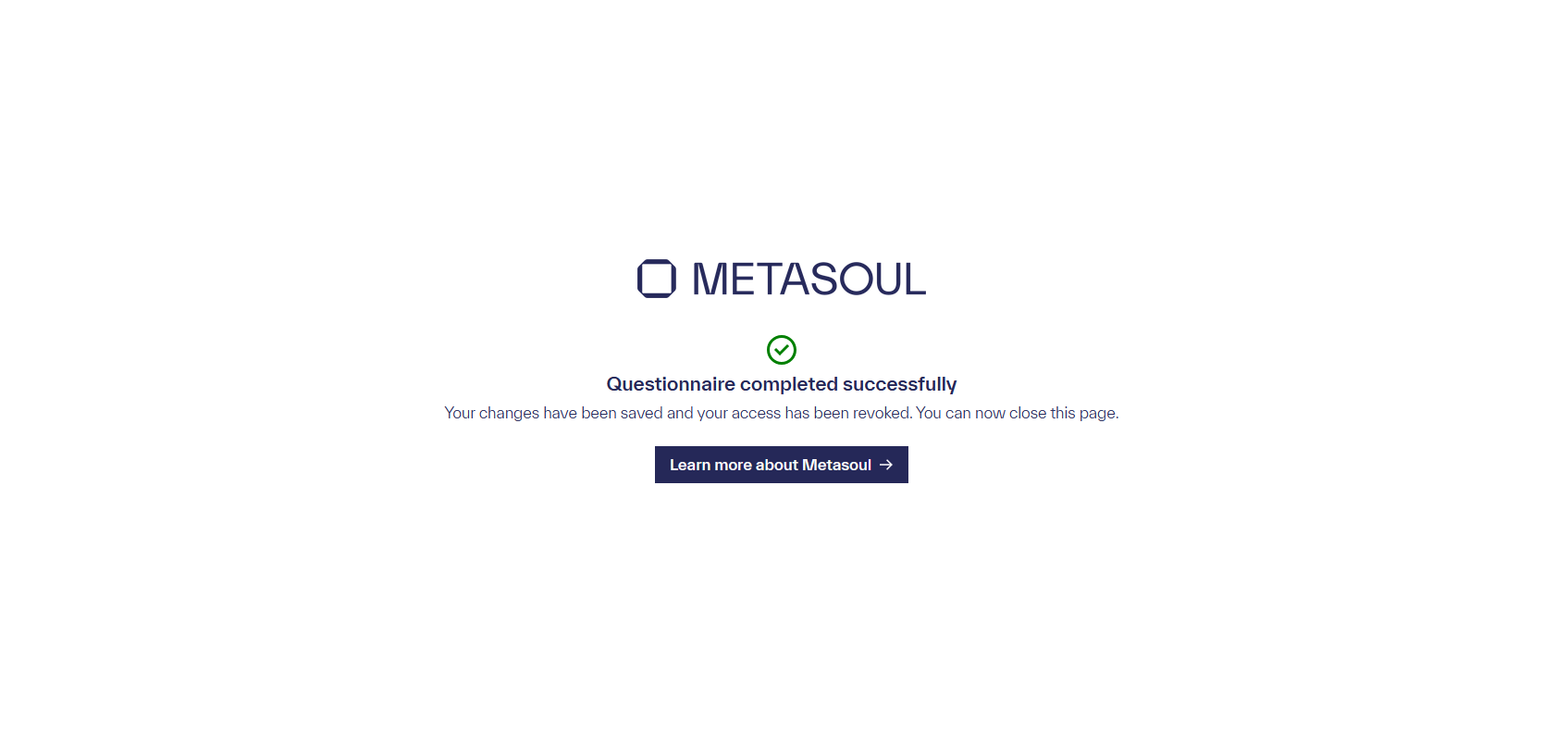 A Metasoul confirmation message indicates the successful saving of questionnaire changes.