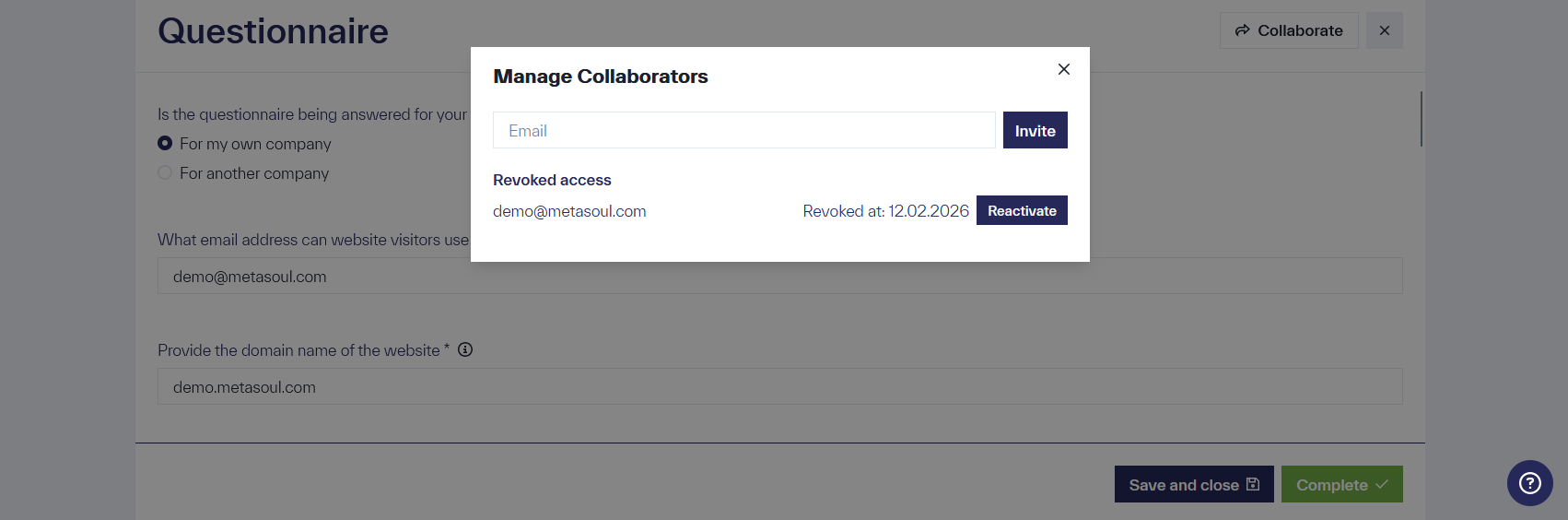 The &ldquo;Manage Participants&rdquo; window includes the &ldquo;Invite&rdquo; option, an &ldquo;Email&rdquo; input field, and under &ldquo;Active Participants,&rdquo; the entry &ldquo;demo@metasoul.com&rdquo; with the option to restore.